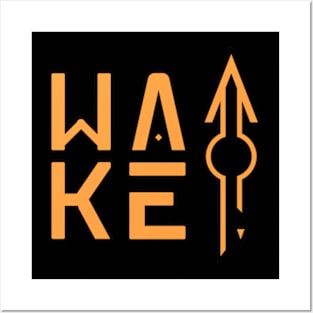 Wake-Up T-shirt Posters and Art